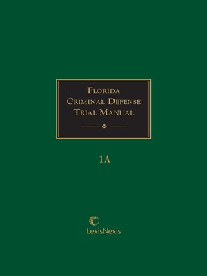 cover image of Florida Criminal Defense Trial Manual
